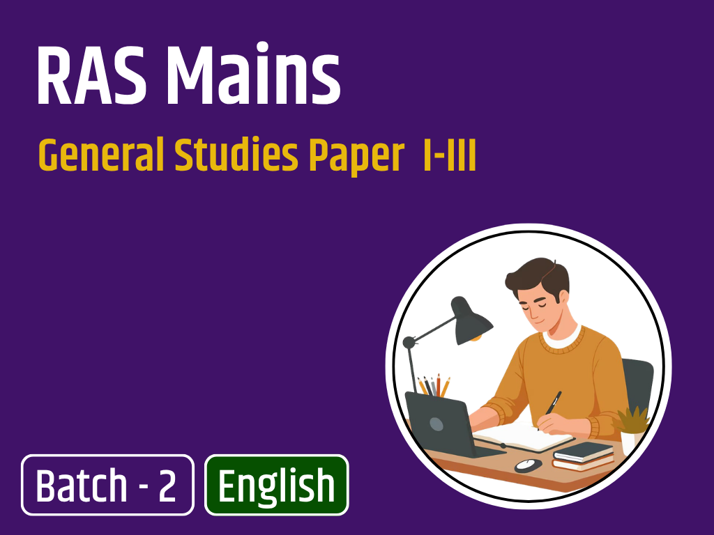 General Studies ( P I-III ) RAS Mains Answer Writing Batch - 2 EN